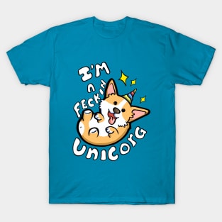 I'm A Feckin Unicorgi T-Shirt